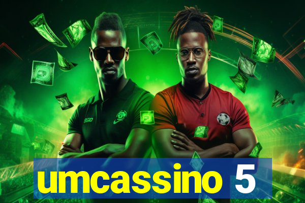 umcassino 5